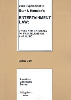 Paperback Entertainment Law Supplement: Cases and Materials on Film, Television, and Music Book