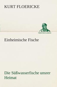 Paperback Einheimische Fische [German] Book