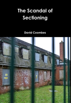 Hardcover The Scandal of Sectioning Book