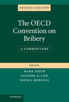 Hardcover The OECD Convention on Bribery Book