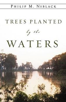 Paperback Trees Planted by the Waters Book