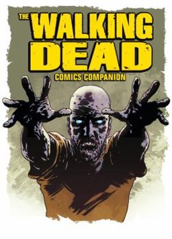 Paperback The Walking Dead Comics Companion Book