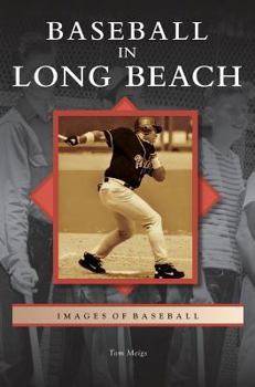Hardcover Baseball in Long Beach Book