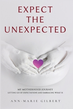 Paperback Expect the Unexpected Book