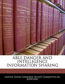 Paperback Able Danger and Intelligence Information Sharing Book