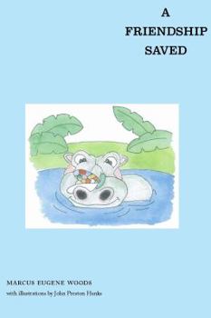 Paperback A Friendship Saved Book