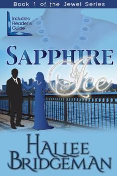 Paperback Sapphire Ice: The Jewel Series Book 1 Book