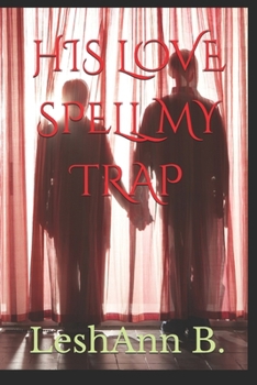 Paperback His Love Spell My Trap Book
