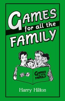 Hardcover Games for All the Family Book