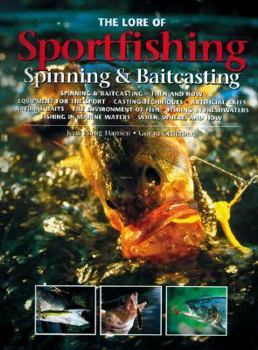 Hardcover The Lore of Sportfishing: Spinning & Baitcasting Book