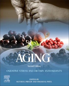 Paperback Aging: Oxidative Stress and Dietary Antioxidants Book