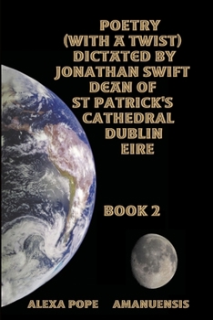 Paperback Poems dictated by Jonathan Swift dean of St Patricks dublin book 2. Book