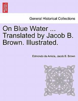 Paperback On Blue Water ... Translated by Jacob B. Brown. Illustrated. Book