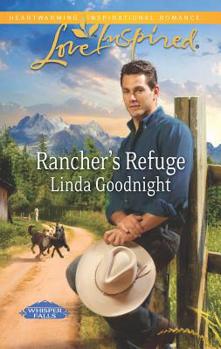 Rancher's Refuge - Book #1 of the Whisper Falls