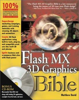 Paperback Flash MX 3D Graphics Bible [With CDROM] Book