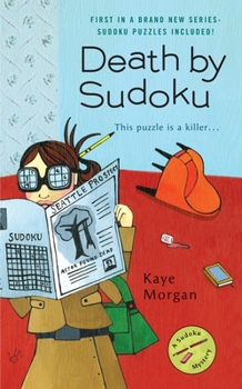 Death by Sudoku - Book #1 of the Sudoku Mystery