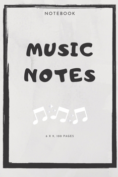 Paperback Notebook: Music Notes Book