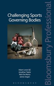 Paperback Challenging Sports Governing Bodies Book