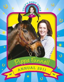 Hardcover Tilly's Pony Tails Annual 2011 Book