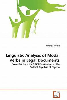 Paperback Linguistic Analysis of Modal Verbs in Legal Documents Book