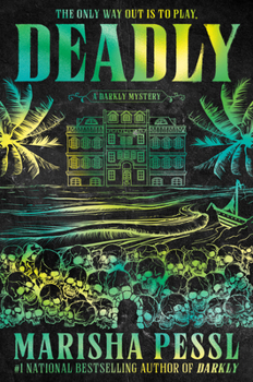 Deadly: A Darkly Mystery (The Darkly Series)