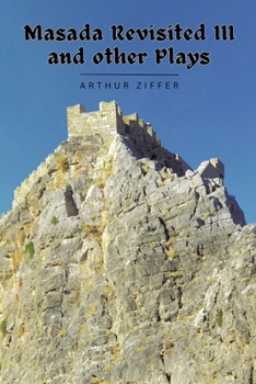 Paperback Masada Revisited III and Other Plays Book