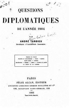 Paperback Questions diplomatiques de l'année 1904 [French] Book