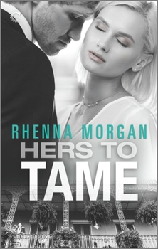 Hers to Tame - Book #2 of the NOLA Knights