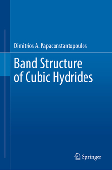 Hardcover Band Structure of Cubic Hydrides Book