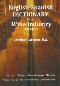 Paperback English-Spanish Dictionary for the Wine Industry. Third Edition Book