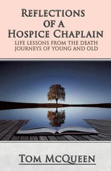 Paperback Reflections of a Hospice Chaplain Book