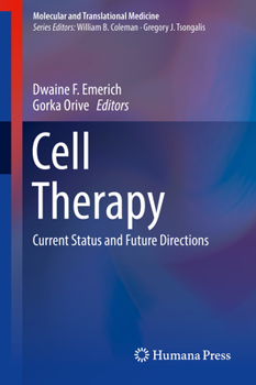 Hardcover Cell Therapy: Current Status and Future Directions Book