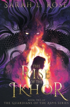 Paperback The Rise of the Ikhor Book