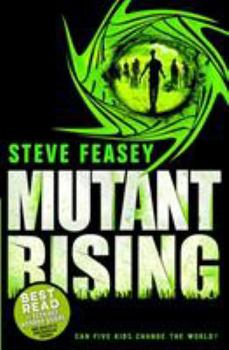 Mutant Rising - Book #2 of the Mutant City