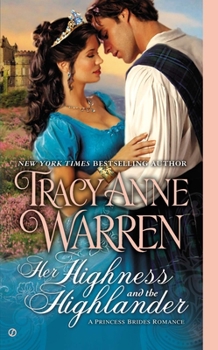 Her Highness and the Highlander - Book #2 of the Princess Brides