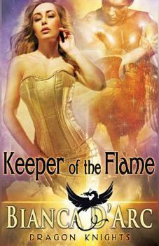 Keeper of the Flame - Book #7 of the Dragon Knights