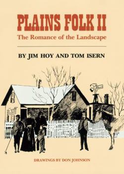 Plains Folk II: The Romance of the Landscape - Book #2 of the Plains Folk