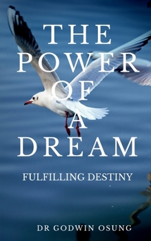 Paperback The Power of a Dream Book