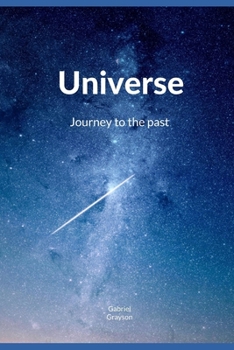 Paperback Universe: Journey to the past Book