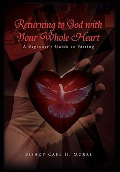 Paperback Returning to God with Your Whole Heart Book
