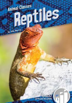 Reptiles - Book  of the Animal Classes