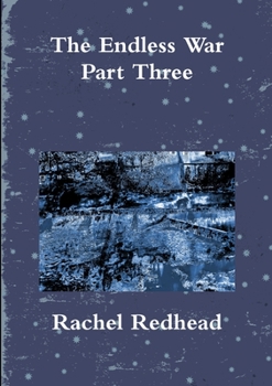Paperback The Endless War - Part Three Book