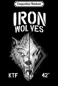 Composition Notebook: Iron Wolves KTF  Journal/Notebook Blank Lined Ruled 6x9 100 Pages