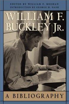 Hardcover William F. Buckley, Jr.: A Bibliography Book