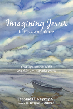 Paperback Imagining Jesus in His Own Culture Book