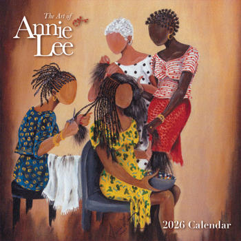 Shades of Color the Art of Annie Lee 2026 Wall Calendar