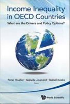 Hardcover Income Inequality in OECD Countries: What Are the Drivers and Policy Options? Book