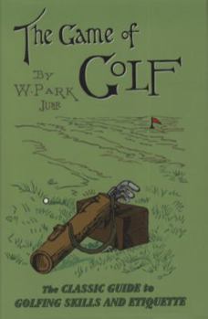 Hardcover The Game of Golf. by W. Park, JR Book