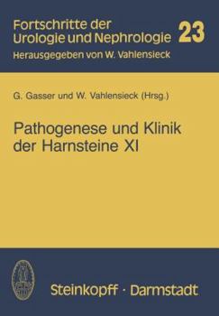 Paperback Pathogenese Und Klinik Der Harnsteine XI: Bericht Über Das Symposium in Wien Vom 21.-23.3.1985 [German] Book