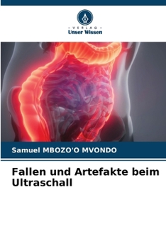 Fallen und Artefakte beim Ultraschall (German Edition)